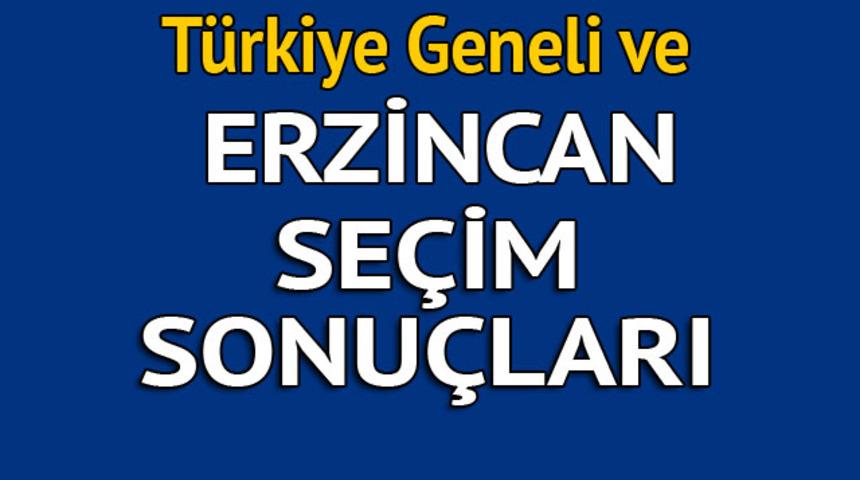 Erzincan se&ccedil;im sonu&ccedil;ları 2018 - İl il, il&ccedil;e il&ccedil;e canlı se&ccedil;im sonu&ccedil;ları geliyor