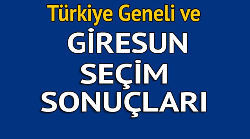 Giresun se&ccedil;im sonu&ccedil;ları 2018 - İl il, il&ccedil;e il&ccedil;e canlı se&ccedil;im sonu&ccedil;ları geliyor