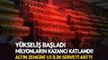 Fiyatlar artt�, milyonlar�n serveti katland�! ��te T�rkiye'nin alt�n haritas�