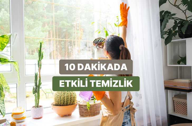 Misafir geleceğini duyunca panik yapmak yok! 10 dakikada evi tertemiz yapıyoruz