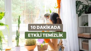 Misafir geleceğini duyunca panik yapmak yok! 10 dakikada evi tertemiz yapıyoruz