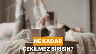 Sabah kahvene göre ne kadar çekilmez birisin?