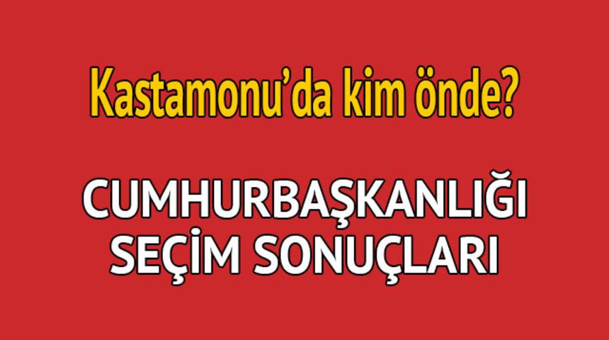Cumhurbaşkanlığı seçim sonucu 2018: Kastamonu'da kim önde, oy dağılımı ne durumda?  