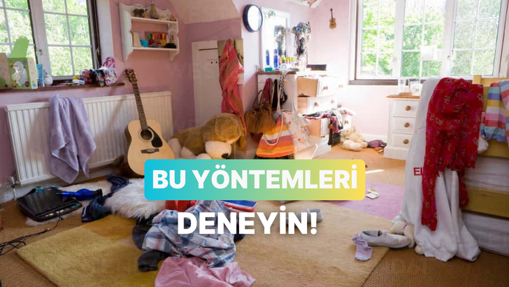 Dağınık ergen odaları i&ccedil;in &ccedil;are bu i&ccedil;erikte! Bu y&ouml;ntemleri deneyin