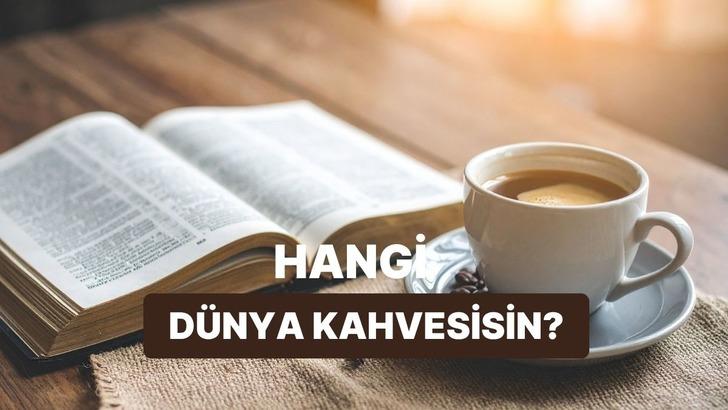Se&ccedil;tiğin kitap t&uuml;r&uuml;ne g&ouml;re seni yansıtan d&uuml;nya kahvesini s&ouml;yl&uuml;yoruz!