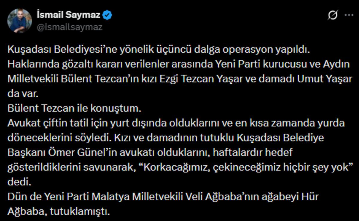 B&uuml;lent Tezcan ın kızı ve damadı hakkında g&ouml;zaltı kararı: &ldquo;En kısa zamanda d&ouml;necekler&rdquo; 3