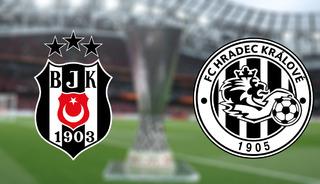 Beşiktaş -Hradec Kralove ma&ccedil;ı ne zaman? Saat ka&ccedil;ta? Hangi kanalda?