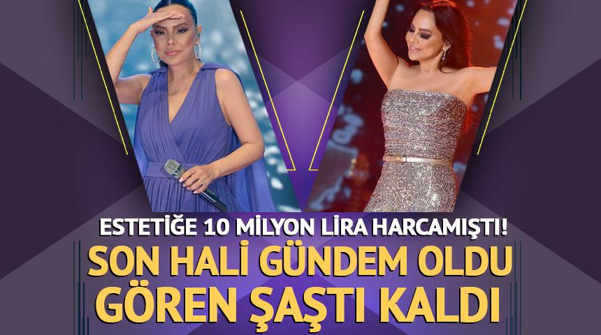 Estetiğe 10 milyon lira harcamıştı! Son hali herkesi şaşırttı