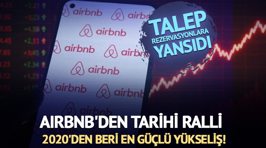Airbnb'den tarihi ralli: Y&uuml;zde 17 y&uuml;kseldi