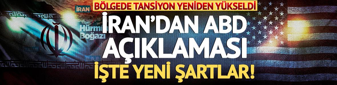 B&ouml;lgede tansiyon y&uuml;kseldi! İran'dan yeni şartlar geldi