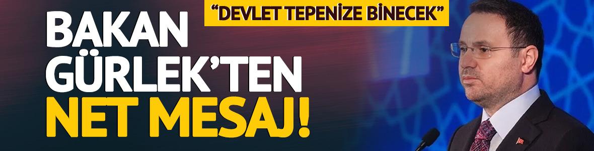 Adalet Bakanı G&uuml;rlek ve İ&ccedil;işleri Bakanı &Ccedil;ift&ccedil;i'den a&ccedil;ıklama! "Asla meydanı boş sanmayın, devlet buradadır"