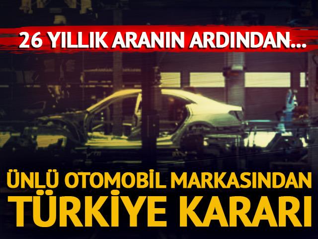&Uuml;nl&uuml; otomobil markasından T&uuml;rkiye kararı! &Uuml;retim i&ccedil;in d&uuml;ğmeye basıldı