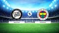 CANLI | Sturm Graz - Fenerbah�e ma� anlat�m�! Ma� ne zaman? Saat ka�ta ve hangi kanalda? - 11 A�ustos 2026