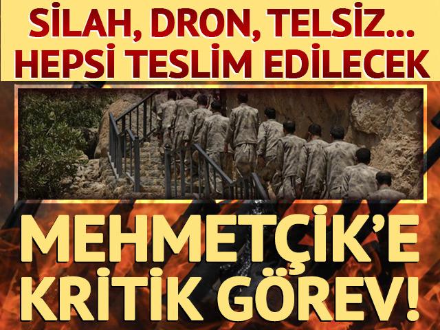 Silah, dron, telsiz... Hepsi teslim edilecek! Mehmet&ccedil;ik arama yapacak