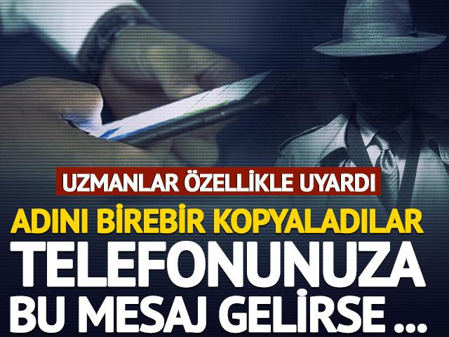 Telefonlara peş peşe g&ouml;nderiliyor! Uzmanlar &ouml;zellikle uyardı "Sakın tıklamayın"