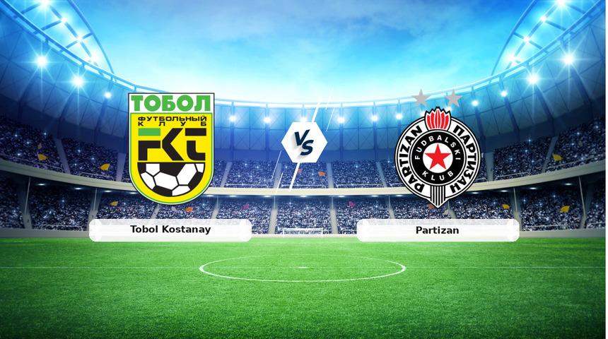 CANLI | Tobol Kostanay - Partizan ma&ccedil; anlatımı! Ma&ccedil; ne zaman? Saat ka&ccedil;ta ve hangi kanalda? - 13 Ağustos 2026