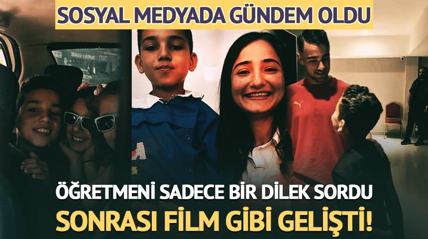 &Ouml;ğretmeni sadece bir dilek sordu, sonrası film gibi gelişti!