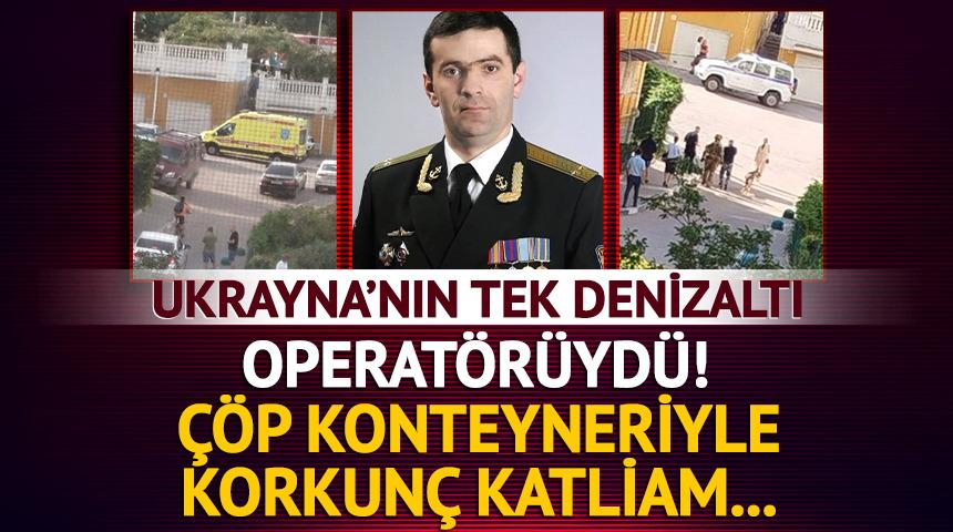 2014'te Rusya'ya sığınmıştı! Ukrayna'nın tek denizaltı operat&ouml;r&uuml; &ccedil;&ouml;p konteyneriyle katledildi