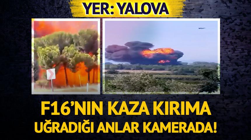Yer: Yalova! Eğitim u&ccedil;uşundaki F16'nın kaza kırım anına ilişkin yeni g&ouml;r&uuml;nt&uuml;ler