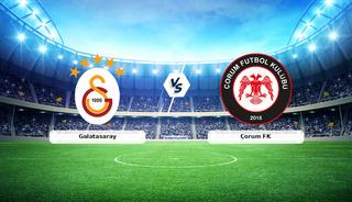 CANLI | Galatasaray - &Ccedil;orum FK ma&ccedil; anlatımı!