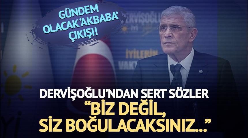 G&uuml;ndem olacak 'Akbaba' &ccedil;ıkışı! İYİ Parti lideri Dervişoğlu: "Biz değil siz boğulacaksınız"