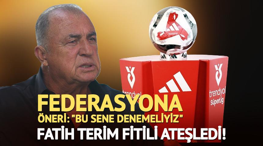 Fatih Terim fitili ateşledi! Federasyona &ouml;neri: "Denemeliyiz"