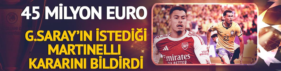 Galatasaray'a bir şok da Martinelli'den! Gelen yanıtla sarsıldı