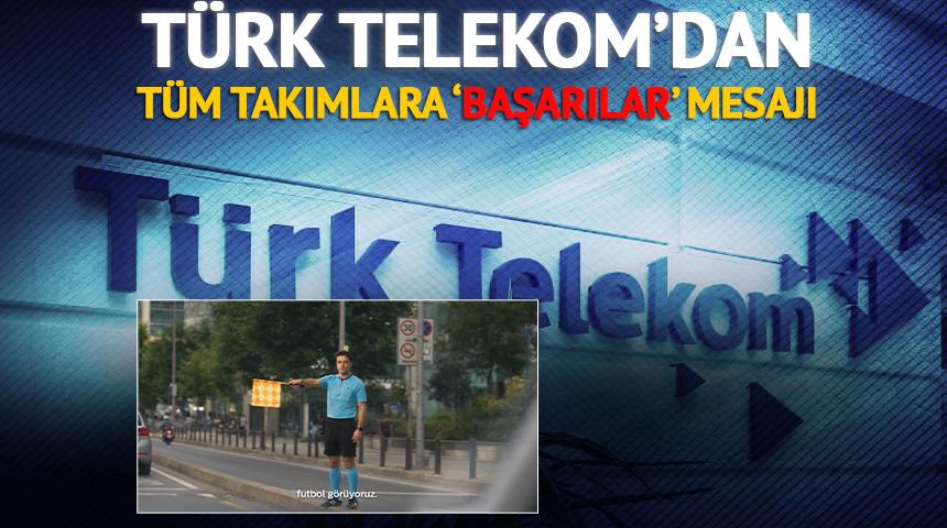 Trendyol S&uuml;per Lig'in teknoloji sponsoru T&uuml;rk Telekom'dan 'başarılar' mesajı!