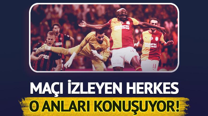 Galatasaray ma&ccedil;ını izleyen herkes o anları konuşuyor!