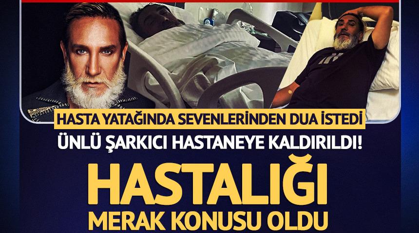 &Uuml;nl&uuml; şarkıcı hastaneye kaldırıldı! Hastalığı merak konusu oldu
