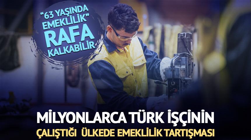 Almanya'da emeklilikte yeni d&ouml;nem: &ldquo;63 yaşında emeklilik&rdquo; rafa kalkabilir