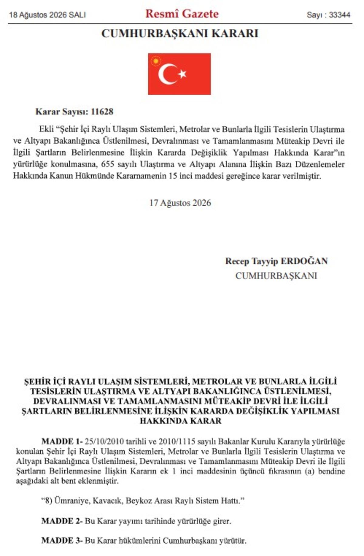 İstanbul a yeni metro geliyor: Karar Resmi Gazete de 2
