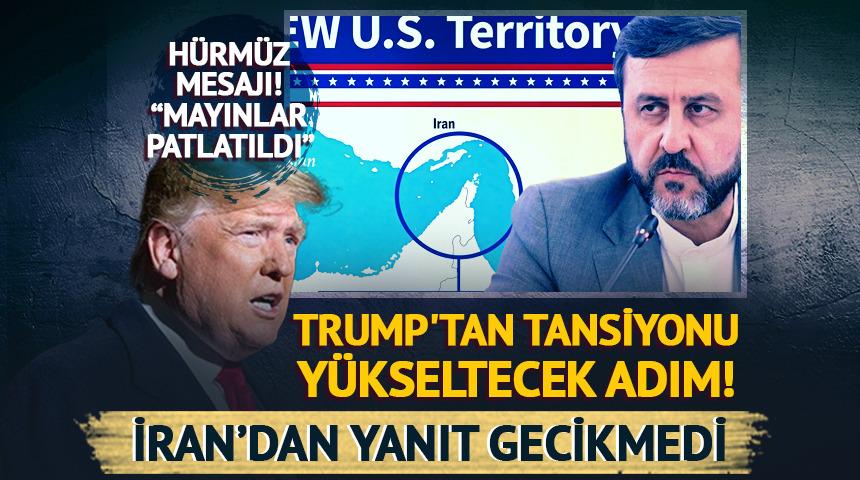 Trump'tan tansiyonu y&uuml;kseltecek adım! İran'dan yanıt gecikmedi