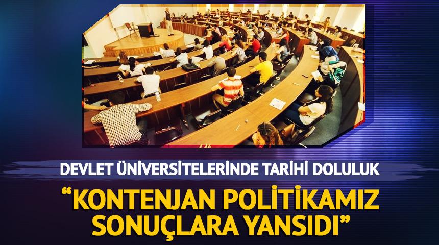 Devlet &uuml;niversitelerinde doluluk oranı y&uuml;zde 99,5'e ulaştı