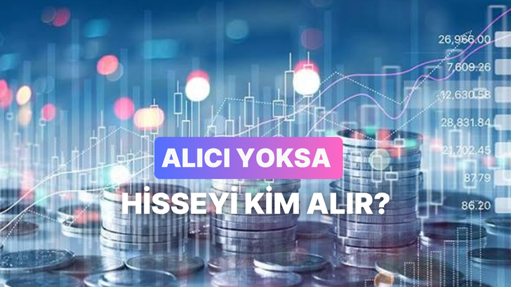 Piyasa Yapıcı Nedir, Alıcı Bulamadığında Hisseni Kim Alır?