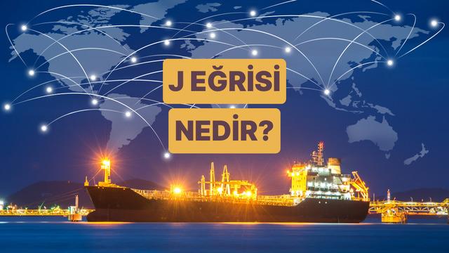 J Eğrisi Nedir, Kur Değişince Dış Ticaret Neden Kötüleşebilir? 