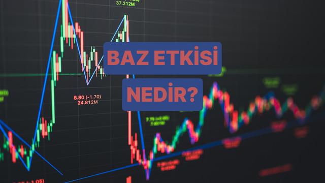Baz Etkisi Nedir, Enflasyon Bir Anda Nasıl Düşmüş Görünebilir? 