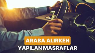 Araba Sahibi Olmanın Etiket Fiyatı Dışındaki 8 Maliyeti