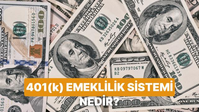 ABD’de 401(k) Sistemi Çalışanları Emekliliğe Nasıl Hazırlıyor?