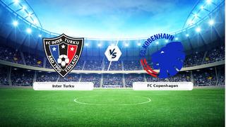 CANLI | Inter Turku - FC Copenhagen maç anlatımı! Maç ne zaman? Saat kaçta ve hangi kanalda? - 20 Ağustos 2026