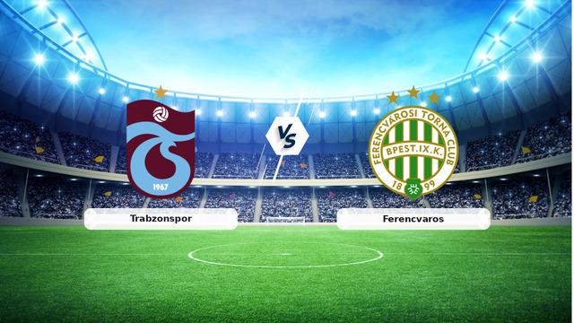 CANLI | Trabzonspor - Ferencvaros maç anlatımı! Maç ne zaman? Saat kaçta ve hangi kanalda? - 20 Ağustos 2026