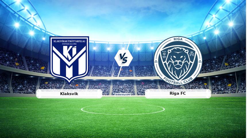 CANLI | Klaksvik - Riga FC ma&ccedil; anlatımı! Ma&ccedil; ne zaman? Saat ka&ccedil;ta ve hangi kanalda? - 20 Ağustos 2026