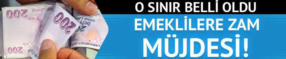 Emeklilere zam mÃ¼jdesi! O sÄ±nÄ±r belli oldu