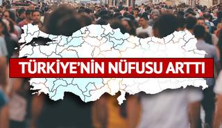 T&uuml;rkiye'nin yeni n&uuml;fusu belli oldu