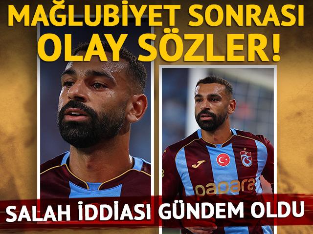 Trabzonspor'un mağlubiyeti sonrası olay s&ouml;zler! Salah iddiası g&uuml;ndem oldu