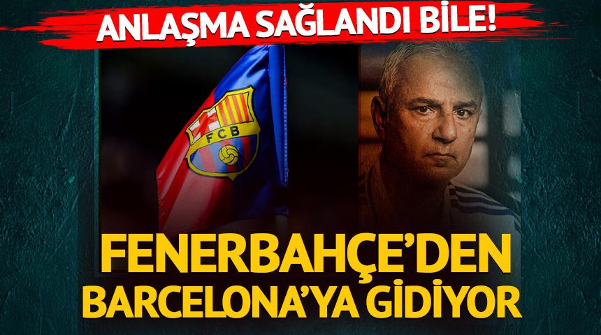 Anlaşma sağlandı bile! Fenerbah&ccedil;e'den Barcalona'ya transfer