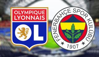 Lyon - Fenerbah&ccedil;e Şampiyonlar Ligi ma&ccedil;ı ne zaman?