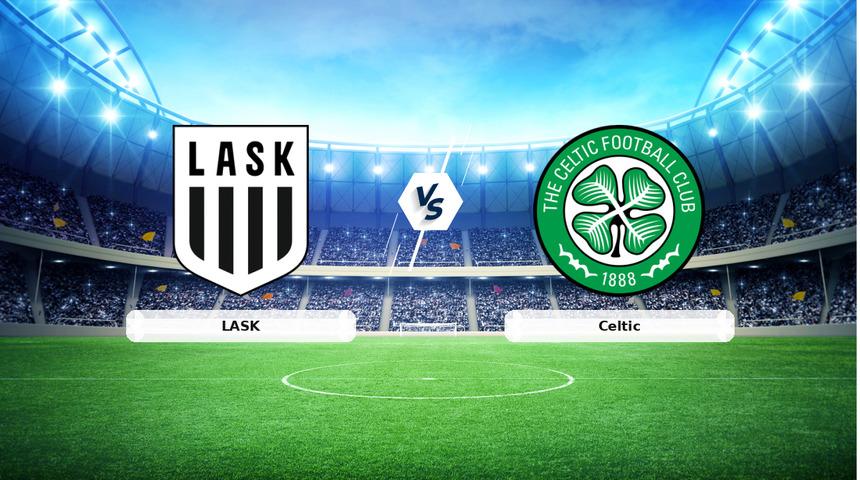 CANLI | LASK - Celtic ma&ccedil; anlatımı! Ma&ccedil; ne zaman? Saat ka&ccedil;ta ve hangi kanalda? - 25 Ağustos 2026