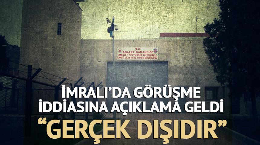 İmralı'da g&ouml;r&uuml;şme iddiasına g&uuml;venlik kaynaklarından a&ccedil;ıklama! "Ger&ccedil;ek dışı"