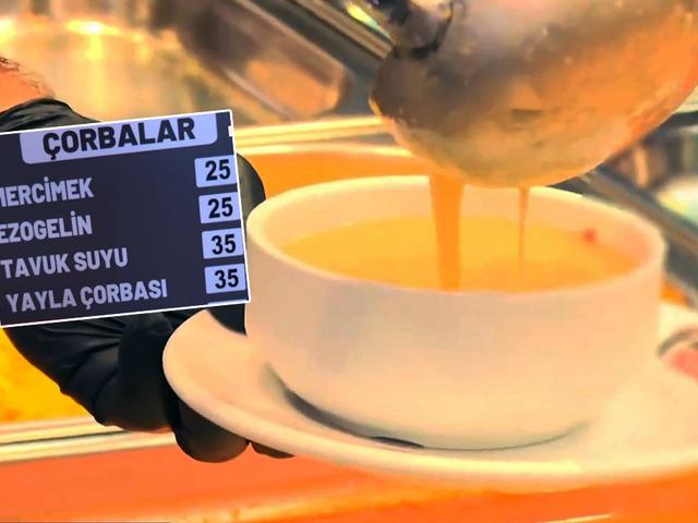25 TL'ye mercimek &ccedil;orbası satıyor: '2018'den mi kaldı fiyatlar'